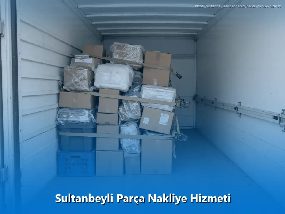 Sultanbeyli Parça Nakliye Hizmeti